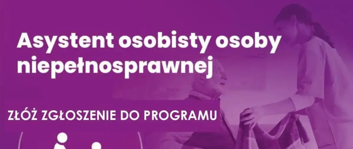 Asystent osoby niepełnosprawnej - zakres pomocy i nabór